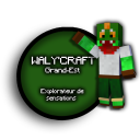 Waly'Craft | Grand-Est Server
