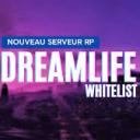 Dreamlife Rp PS4/ps5: FR WL Server